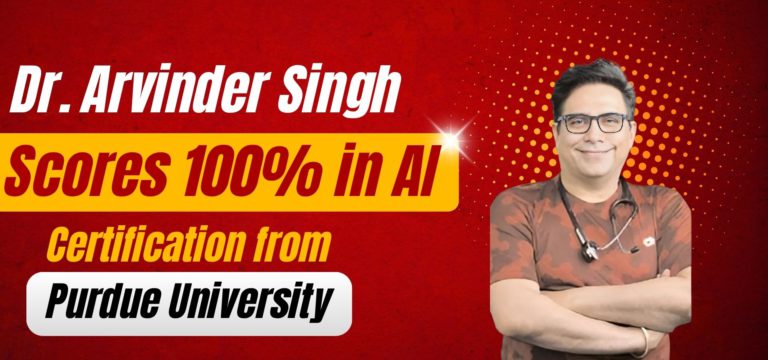 Dr. Arvinder Singh Scores 100% in AI Course from Purdue University