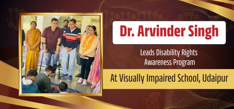 Dr. Arvinder Singh disability rights awareness program conducted at a visually impaired school in Udaipur to educate students on disability rights.