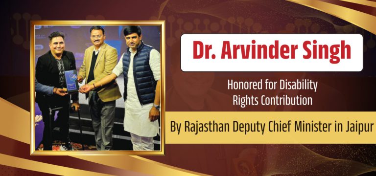 Dr. Arvinder Singh honored for disability rights during a state-level recognition ceremony for his contribution to disability empowerment in Rajasthan