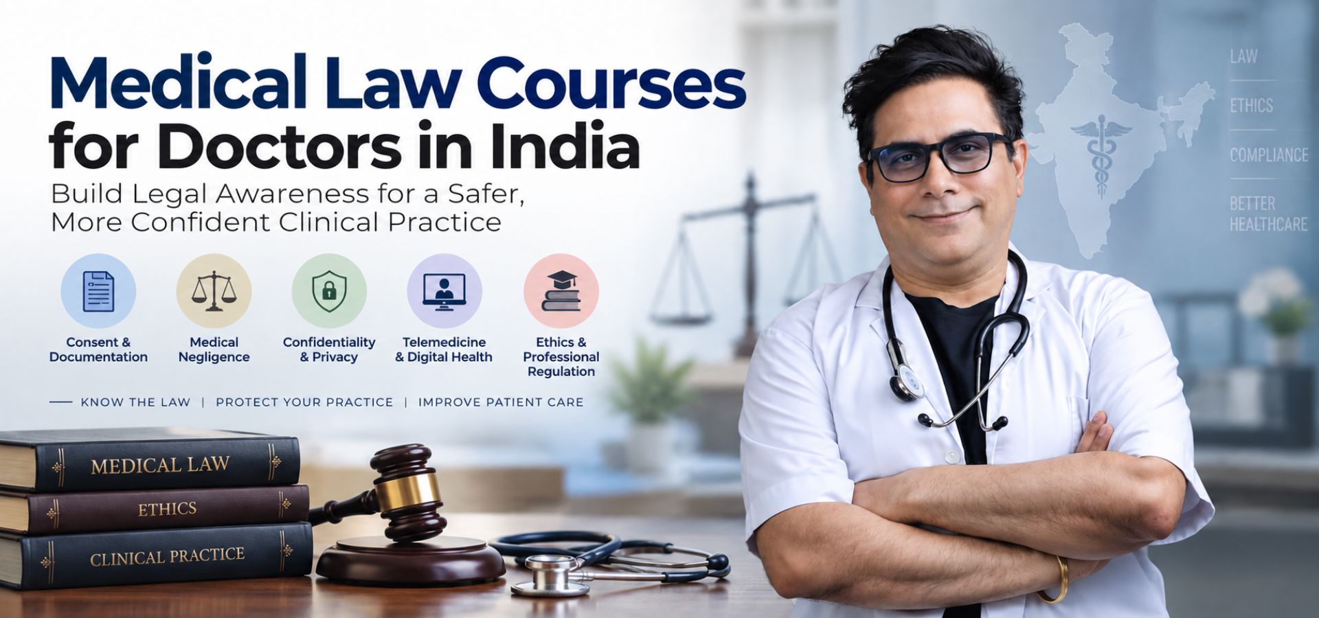 Medical law courses for doctors in India featuring Dr Arvinder Singh